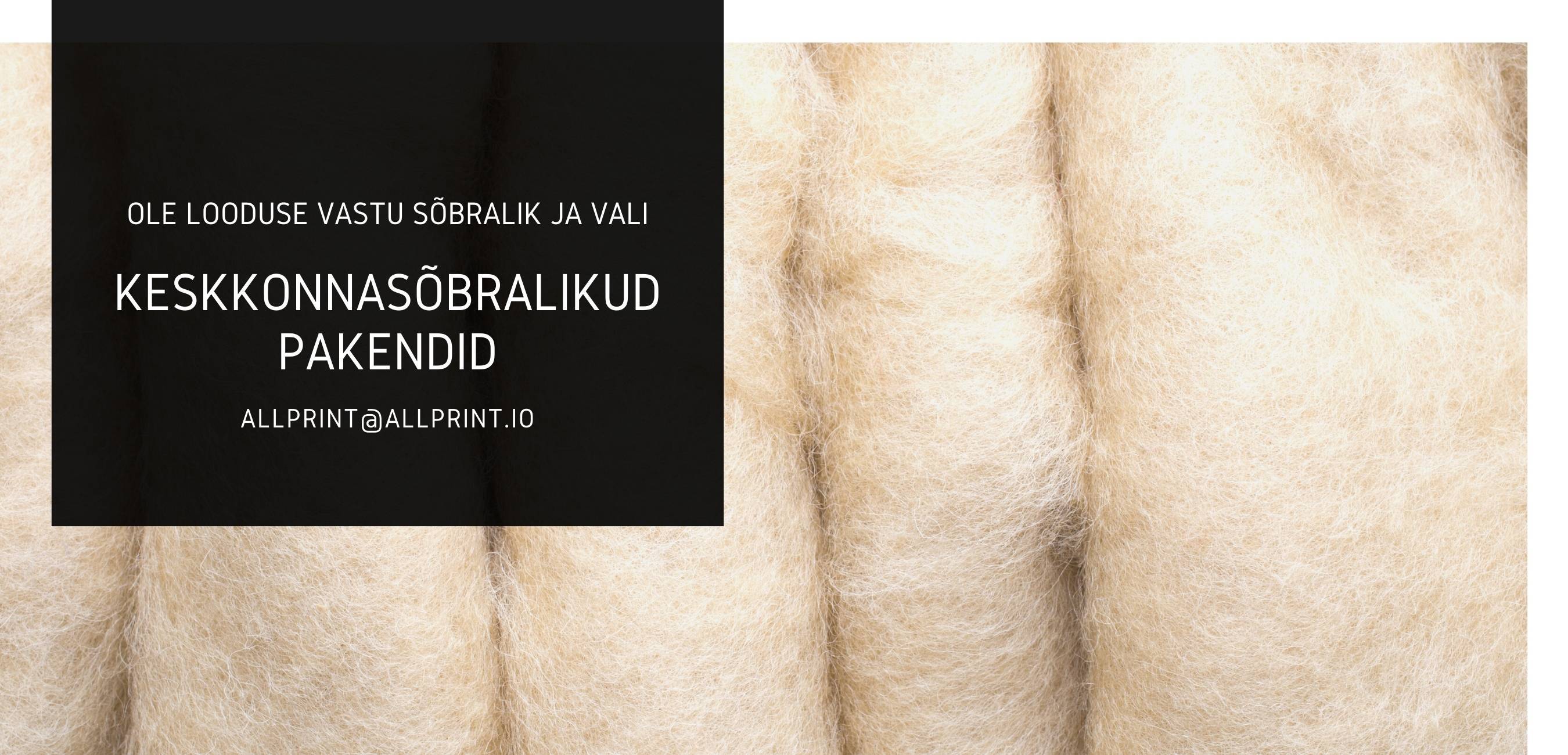 Keskkonnasõbralikud pakendid – Allprint.io